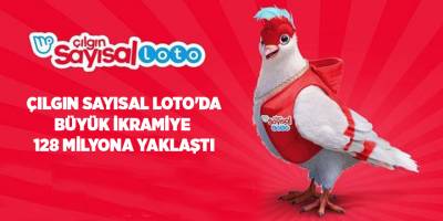 Çılgın Sayısal Loto'da büyük ikramiye 128 milyona yaklaştı