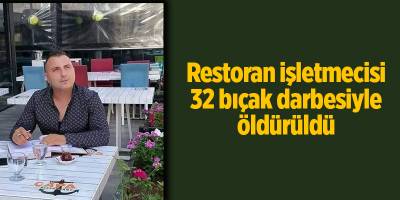 Mersin'de vahşi cinayet