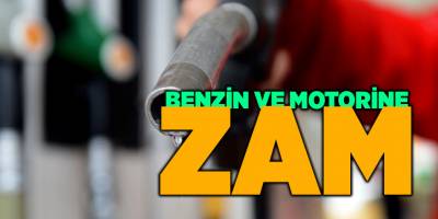 Benzin ve motorine zam