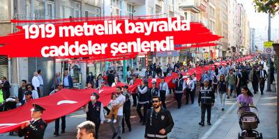 1919 metrelik bayrakla caddeler şenlendi - samsun haber