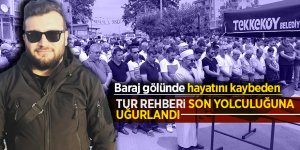 Tur rehberi son yolculuğuna uğurlandı