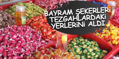 Bayram şekerleri tezgahlardaki yerlerini aldı - samsun haber