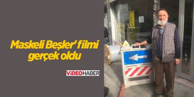 Maskeli Beşler' filmi gerçek oldu
