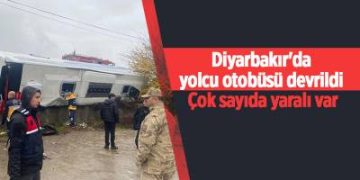 Diyarbakır'da yolcu otobüsü devrildi! Çok sayıda yaralı var
