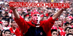 'Casus Krizi' Türkiye’yi Dünya Kupasına götürecek