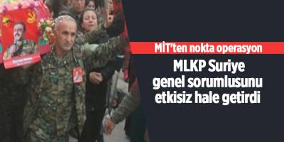 MİT'ten nokta operasyon