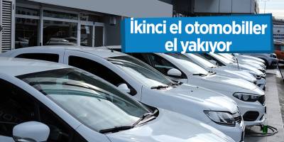 İkinci el otomobiller el yakıyor
