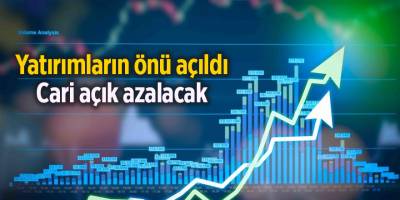 Yatırımların önü açıldı Cari açık azalacak