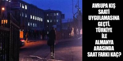 Avrupa kış saati uygulamasına geçti, Türkiye ile Almanya arasında saat farkı kaç?