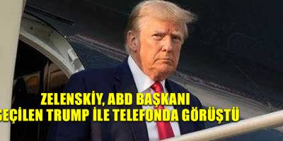 Zelenskiy, ABD Başkanı seçilen Trump ile telefonda görüştü