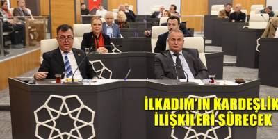 İlkadım’ın kardeşlik ilişkileri sürecek