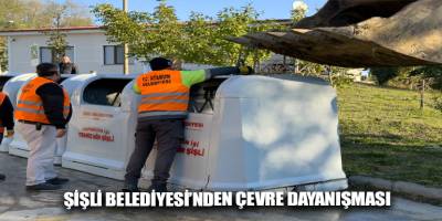 Şişli Belediyesi’nden çevre dayanışması