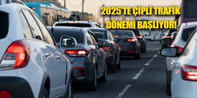 2025’te çipli trafik dönemi başlıyor!