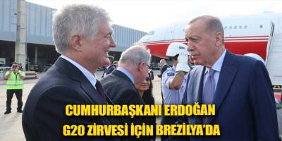 Cumhurbaşkanı Erdoğan G20 Zirvesi için Brezilya’da