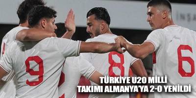 Türkiye U20 milli takımı Almanya’ya 2-0 yenildi