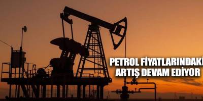 Petrol fiyatlarındaki artış devam ediyor