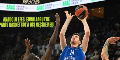 Anadolu Efes, Euroleague’de Paris Basketbol’a diş geçiremedi