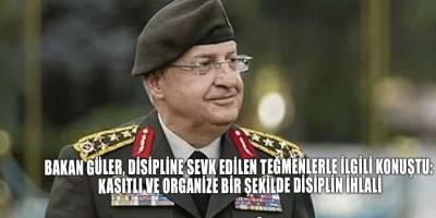 Bakan Güler, disipline sevk edilen teğmenlerle ilgili konuştu: Kasıtlı ve organize bir şekilde disiplin ihlali