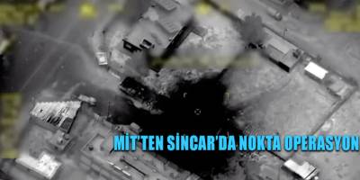 MİT’ten Sincar’da nokta operasyon