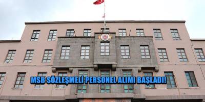 MSB sözleşmeli personel alımı başladı!