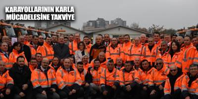 Karayollarının Karla Mücadelesine Takviye