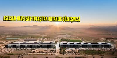 ASELSAN-HAVELSAN-TUSAŞ’tan ortaklık sözleşmesi