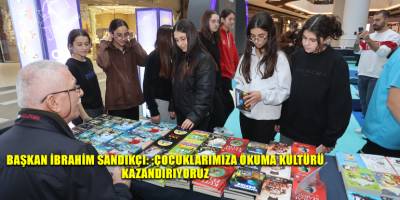 Başkan İbrahim Sandıkçı: "Çocuklarımıza okuma kültürü kazandırıyoruz"