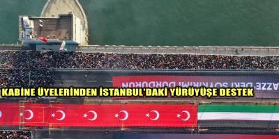 Kabine üyelerinden İstanbul'daki yürüyüşe destek