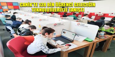 Canik'te 138 Bin Öğrenci Geleceğin Teknolojileriyle Tanıştı