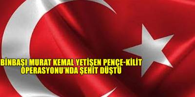 Binbaşı Murat Kemal Yetişen Pençe-Kilit Operasyonu’nda şehit düştü