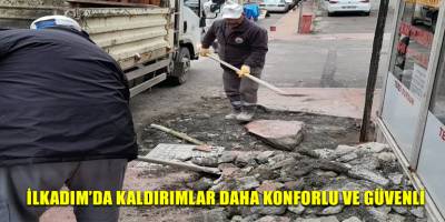 İlkadım’da kaldırımlar daha konforlu ve güvenli