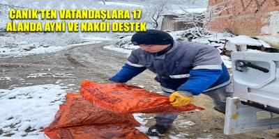 Canik'ten Vatandaşlara 17 Alanda Ayni ve Nakdi Destek