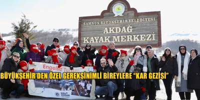 BÜYÜKŞEHİR’DEN ÖZEL GEREKSİNİMLİ BİREYLERE “KAR GEZİSİ”
