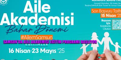 SAMSUN’DA AİLE AKADEMİSİ EĞİTİM PROGRAMI BAŞLIYOR