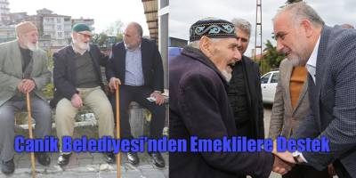 Canik Belediyesi'nden Emeklilere Destek