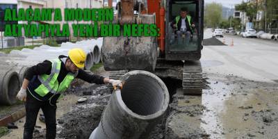 ALAÇAM’A MODERN ALTYAPIYLA YENİ BİR NEFES: