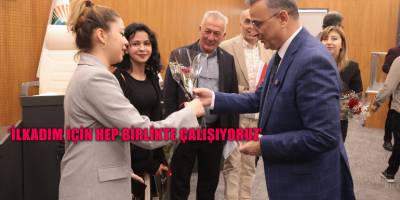 İlkadım İçin Hep Birlikte Çalışıyoruz’