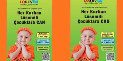 LÖSEV 2025 Kurban Bayramı Kampanyasına Başladı HER KURBAN LÖSEMİLİ ÇOCUKLARA CAN!