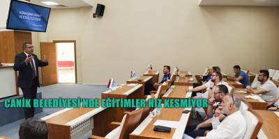 Canik Belediyesi’nde Eğitimler Hız Kesmiyor
