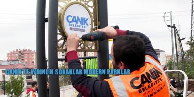 Canik'te Aydınlık Sokaklar Modern Parklar