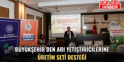 BÜYÜKŞEHİR’DEN ARI YETİŞTİRİCİLERİNE ÜRETİM SETİ DESTEĞİ
