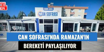 Can Sofrası'nda Ramazan'ın Bereketi Paylaşılıyor