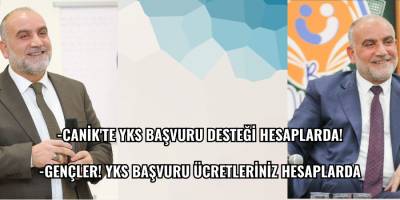 -Canik'te YKS Başvuru Desteği Hesaplarda! -Gençler! YKS Başvuru Ücretleriniz Hesaplarda