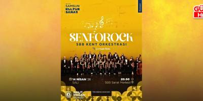 Samsun Büyükşehir Belediyesi’nin düzenlediği etkinlikte Kent Orkestrası, senfonik ve rock müziği bir araya getiren “Senforock” konseriyle sahne alacak.