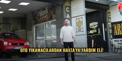 OTO YIKAMACILARDAN HAVZA'YA YARDIM ELİ!