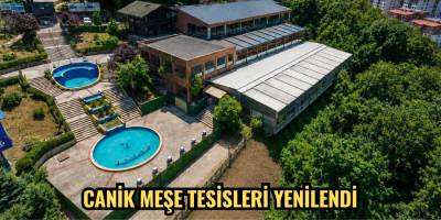 Canik Meşe Tesisleri yenilendi