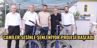 CAMİLER SESİNLE ŞENLENİYOR PROJESİ BAŞLADI