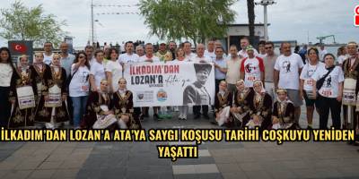 İlkadım’dan Lozan’a Ata’ya Saygı Koşusu tarihi coşkuyu yeniden yaşattı