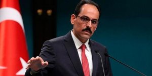İbrahim Kalın: Türkiye bu mücadeleyi de kazanacak