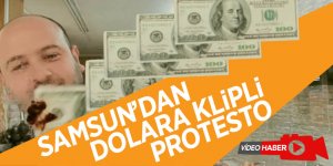 Samsun’dan dolara klipli protesto